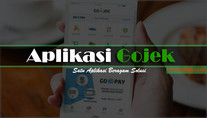 Aplikasi Gojek | Satu Aplikasi Beragam Solusi