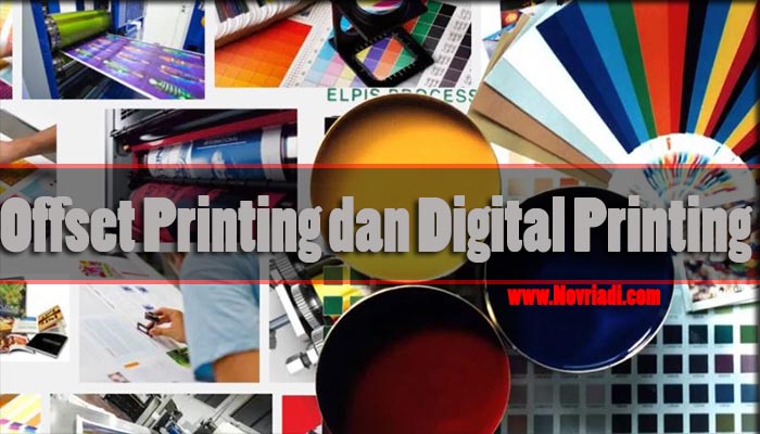 Mengenali Perbedaan Mesin Cetak Offset dan Digital Printing