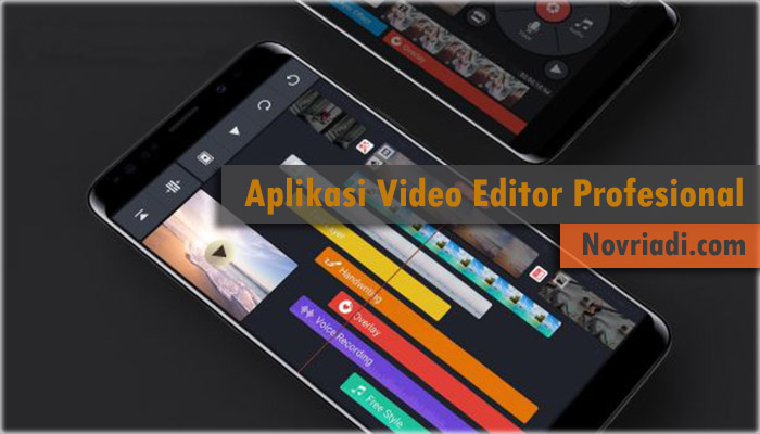 Kinemaster Aplikasi Video Editor Profesional, Wajib di Coba