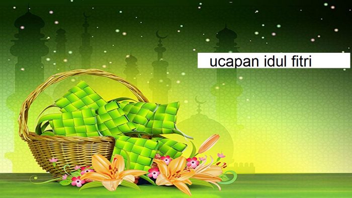 ucapan idul fitri